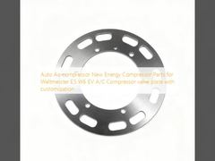 คอมเพรสเซอร์แอร์อัตโนมัติ ชิ้นส่วนคอมเพรสเซอร์พลังงานใหม่สำหรับ Weltmeister E5 W6 EV แผ่นวาล์วคอมเพรสเซอร์ A/C พร้อมการปรับแต่ง